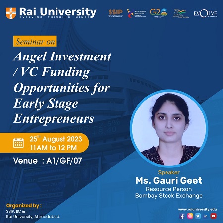 Seminar on Angel Investment/VC Funding Opportunities for Early Stage Entrepreneurs on 25<sup>th</sup> August 2023