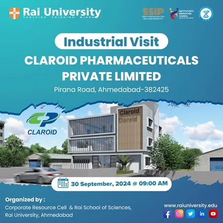 Industrial Visit Claroid Pharmaceuticals Private Limited, Pirana Road, Ahmedabad-382425 on 30<sup>th</sup> September, 2024