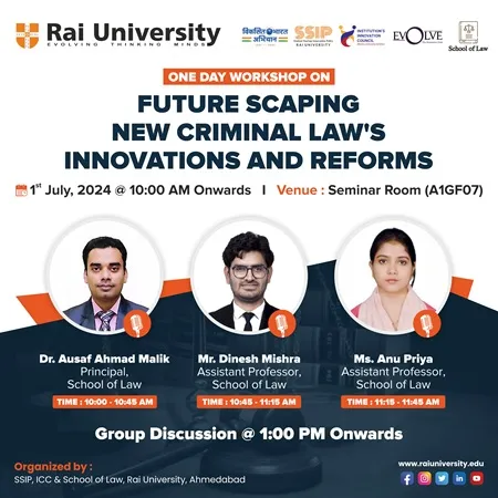 One Day Workshop on FUTURE SCAPING NEW CRIMINAL LAW'S INNOVATIONS AND REFORMS on 1<sup>st</sup> July, 2024